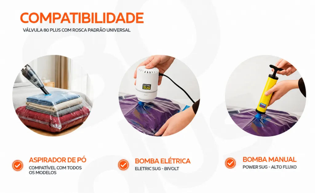 compatibilidade dos sacos a vácuo BAÚ 80 Plus com aspirador bomba elétrica e bomba manual