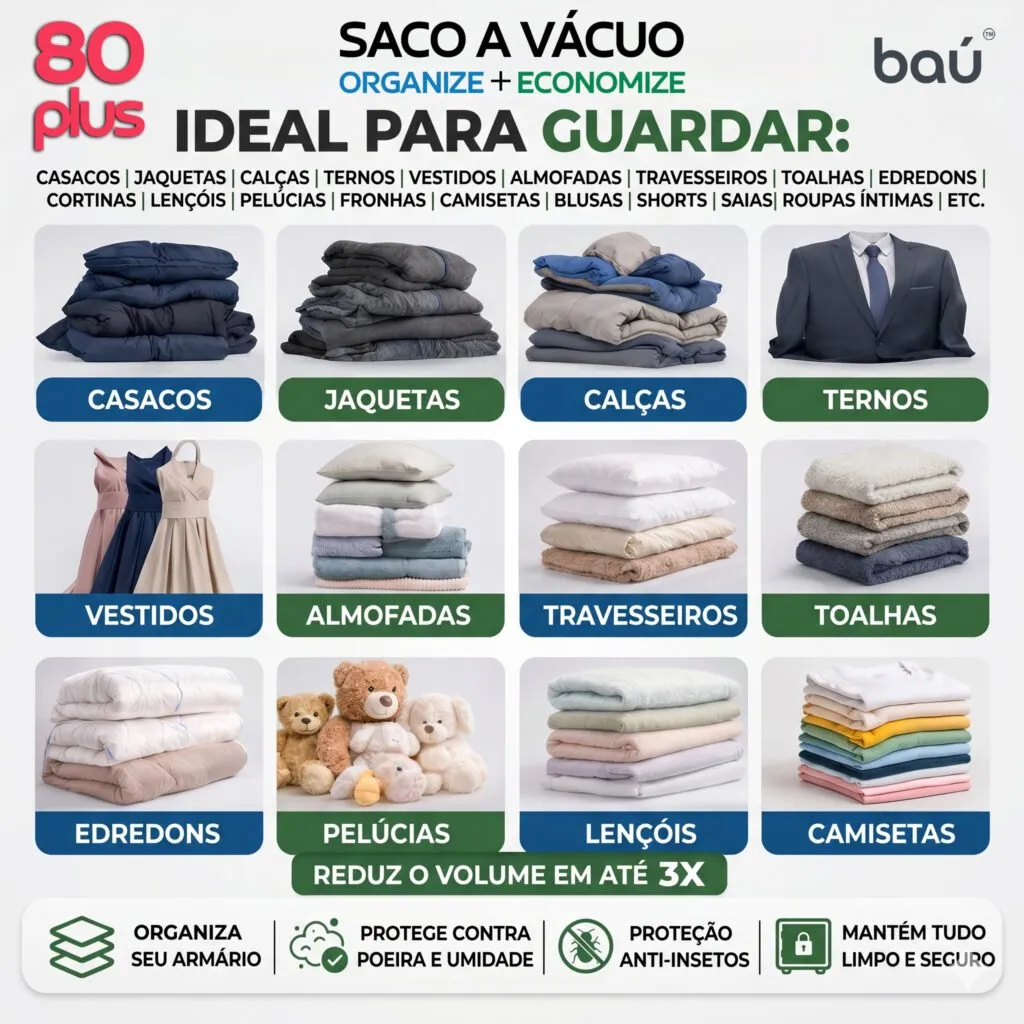 saco a vácuo o que guardar?